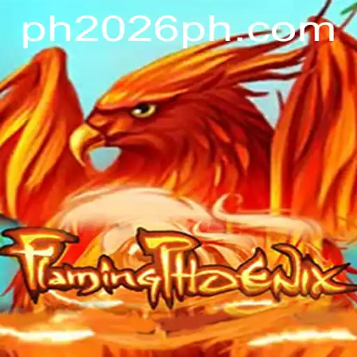 FlamingPhoenix: Rise of a Thrilling 2026 Adventure