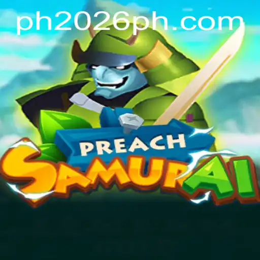 The Fascinating World of PreachSamurai: A 2026 Adventure
