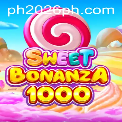 SweetBonanza1000: An Exciting Journey Awaiting in 2026 Featuring Keyword 2026PH